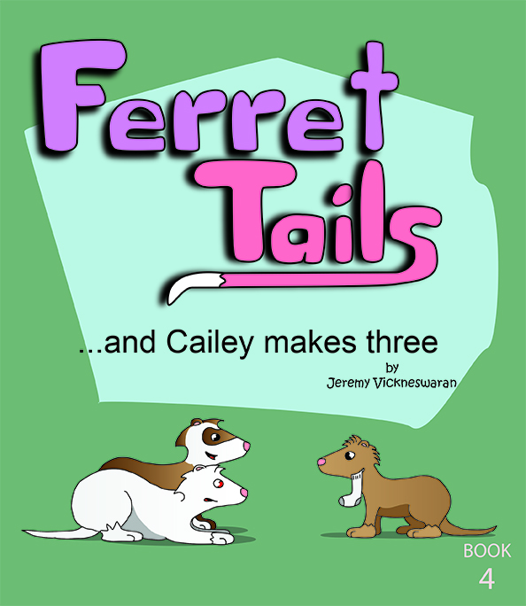 Ferret Tails Book Four Cover